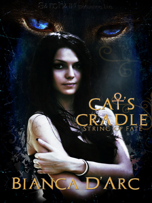 Title details for Cat's Cradle by Bianca D'Arc - Available